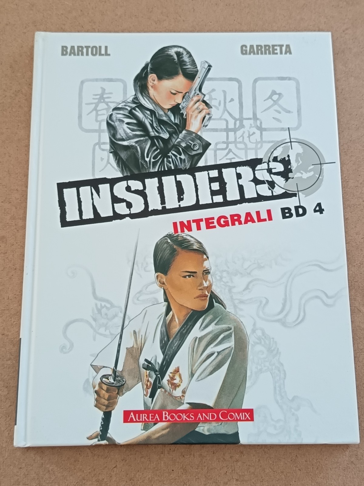 2235A INSIDERS GLI INTEGRALI BD N°4 2018 BARTOLL GARRETA AUREA BOOKS AND COMIX