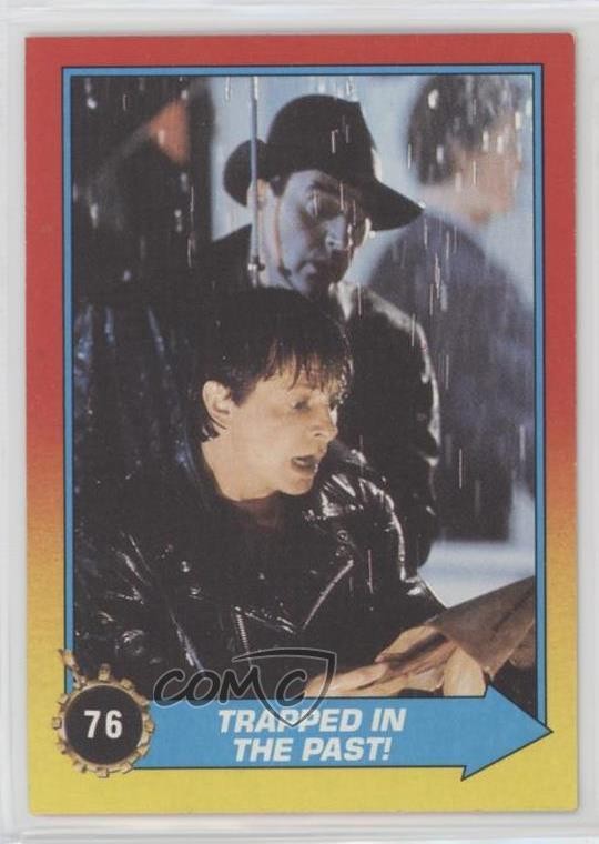 1989 Topps Ritorno al Futuro Parte II Intrappolato nel Passato! #76 11pj