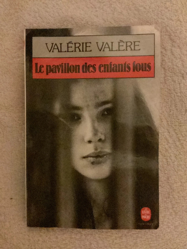 Livre le pavillon des enfants fous de Valérie Valère