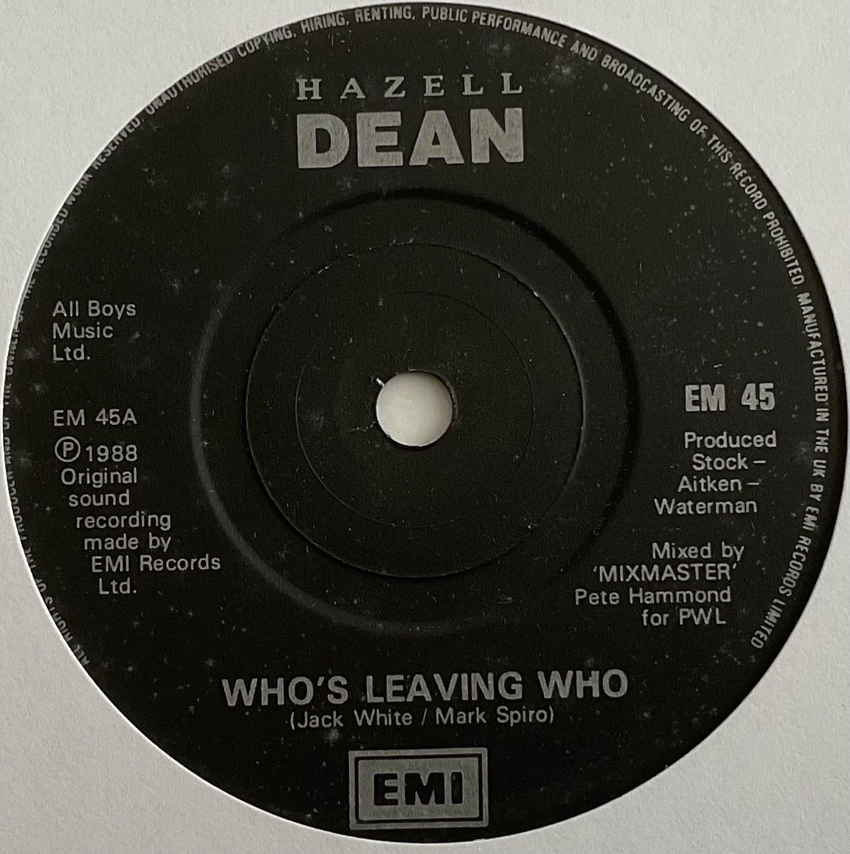 Hazell Dean - Who’s Leaving Who - 7” Vinyl Single VG (2)