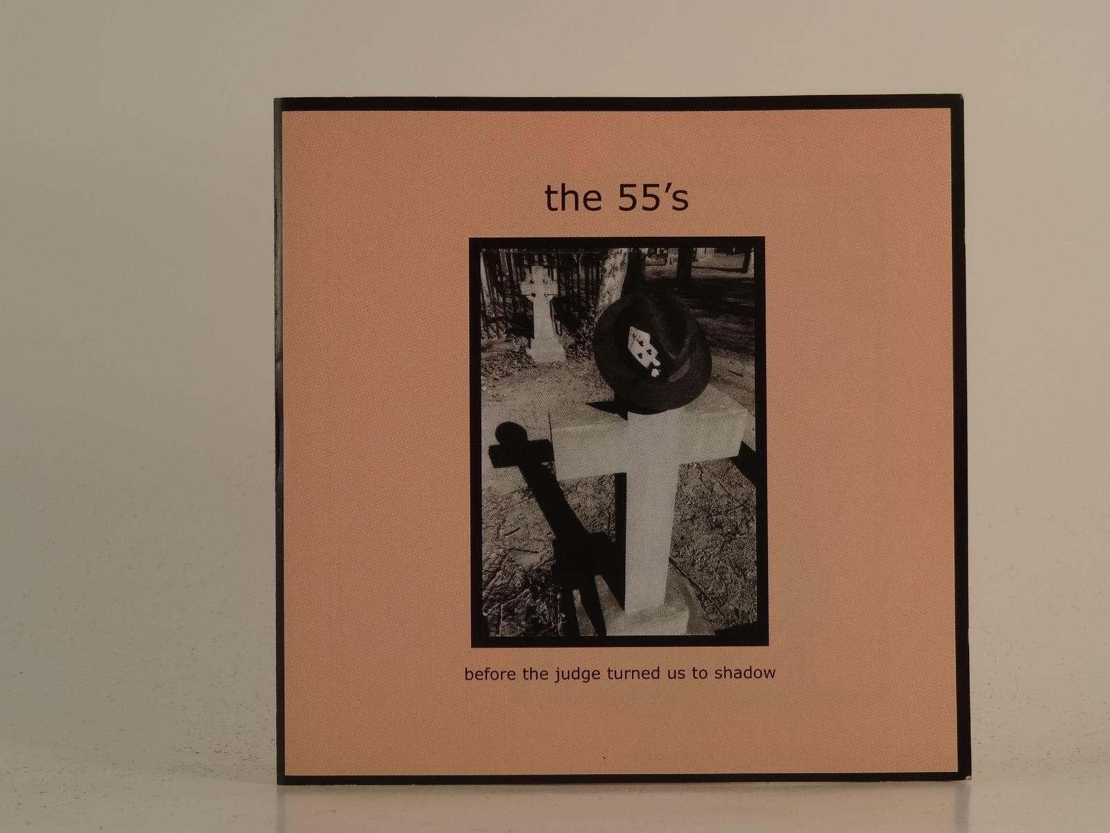THE 55'S BEFORE THE JUDGE TURNED US TO SHADOW (H1) 4 Track CD Single plus Pictur
