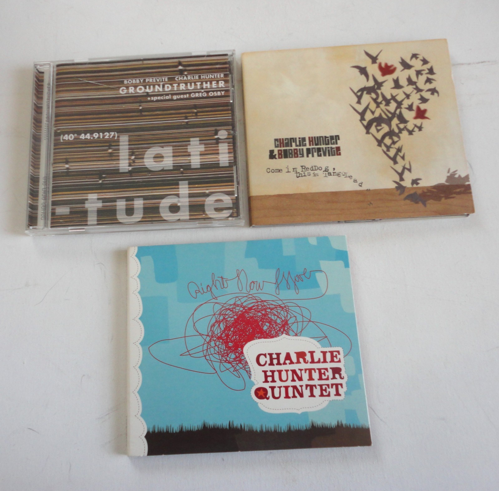 3 CD Charlie Hunter Come In Red Dog & Groundtruther Latitude & Right Now Move