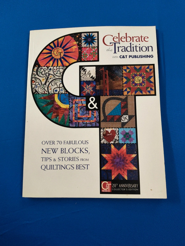 Celebrate the tradition quilts blocks