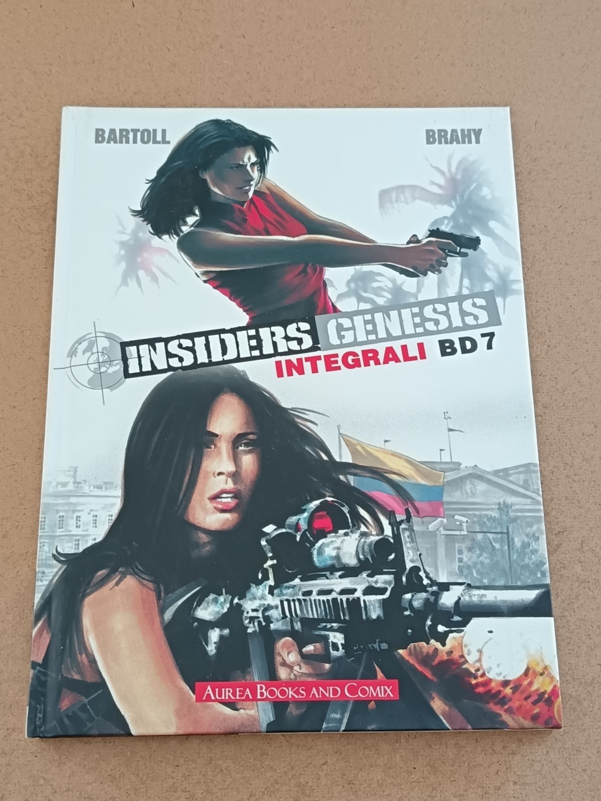 2238A INSIDERS GLI INTEGRALI BD N°7 2018 BARTOLL GARRETA AUREA BOOKS AND COMIX