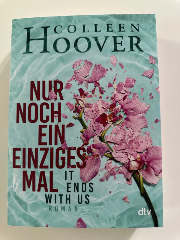 Nur noch ein einziges Mal - Colleen Hoover