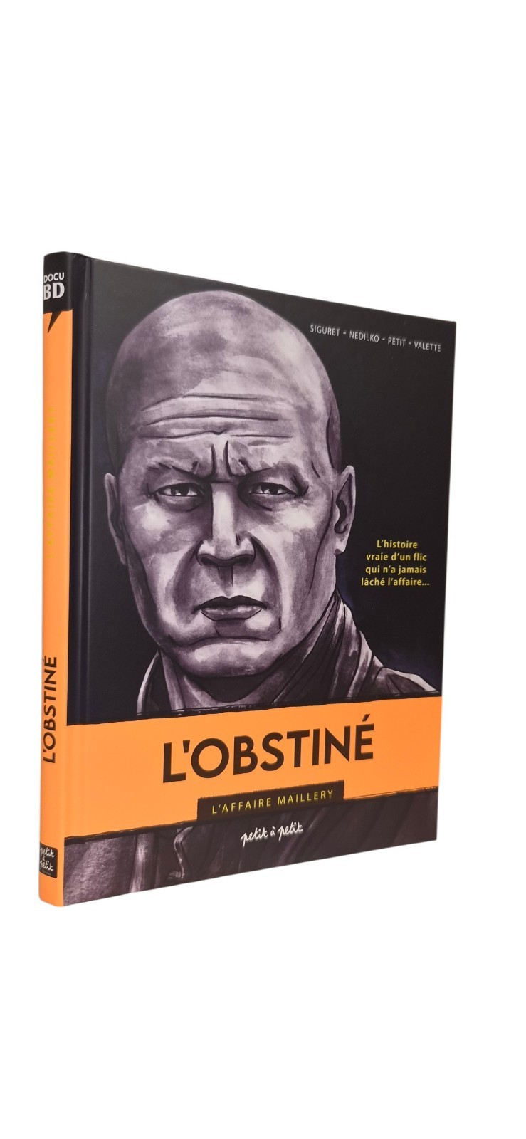 L'OBSTINE : L'AFFAIRE CRISTELLE MAILLERY  (BD#T#PETIT A PETIT)