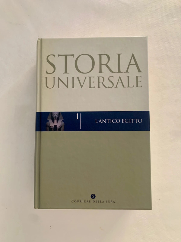 1 Storia Universale L’antico Egitto corriere della sera