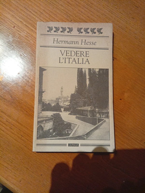 Hermann Hesse Vedere l' Italia