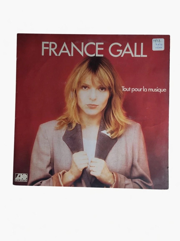 France Gall – Tout Pour La Musique | 1981 Vinyle 33T