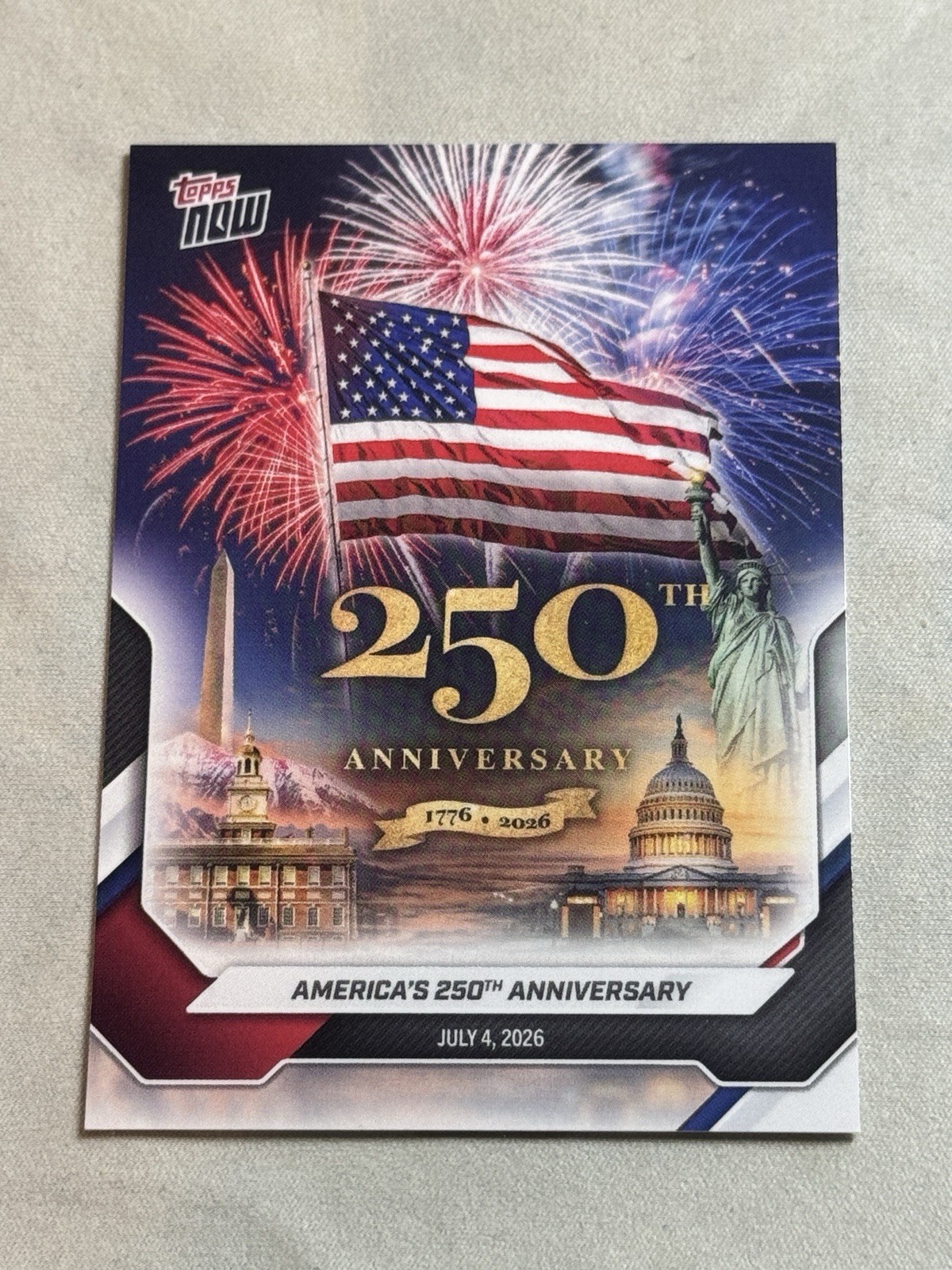 2026 Topps NOW America's 250th Anniversary #A250
