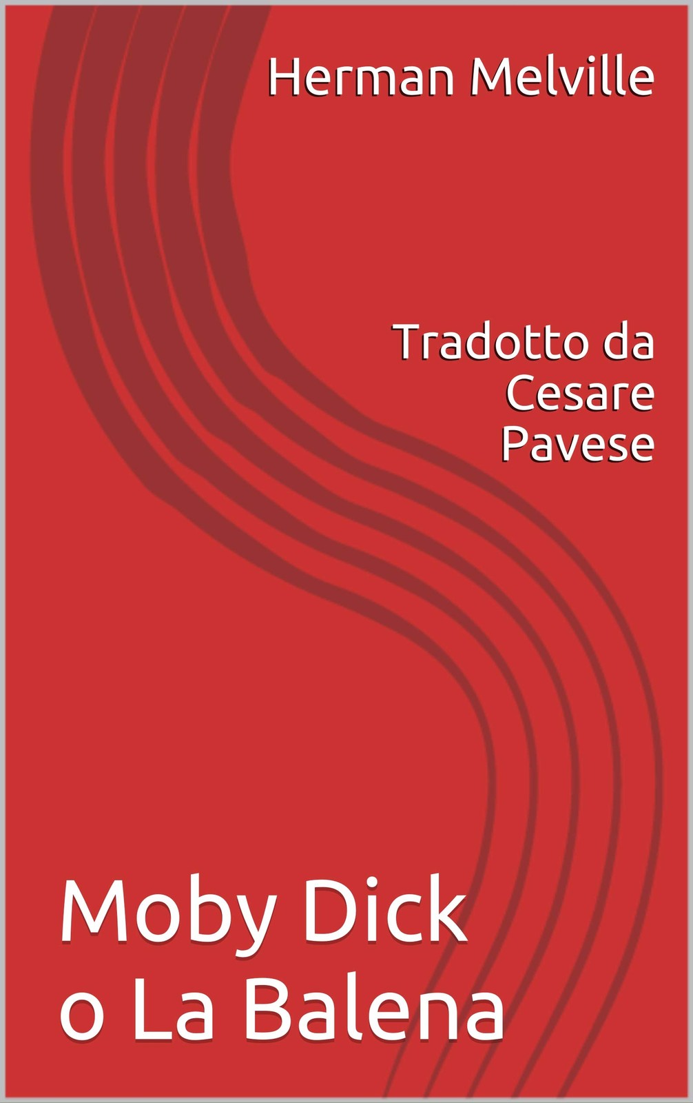 Moby Dick o La Balena - Classici Letteratura narrativa