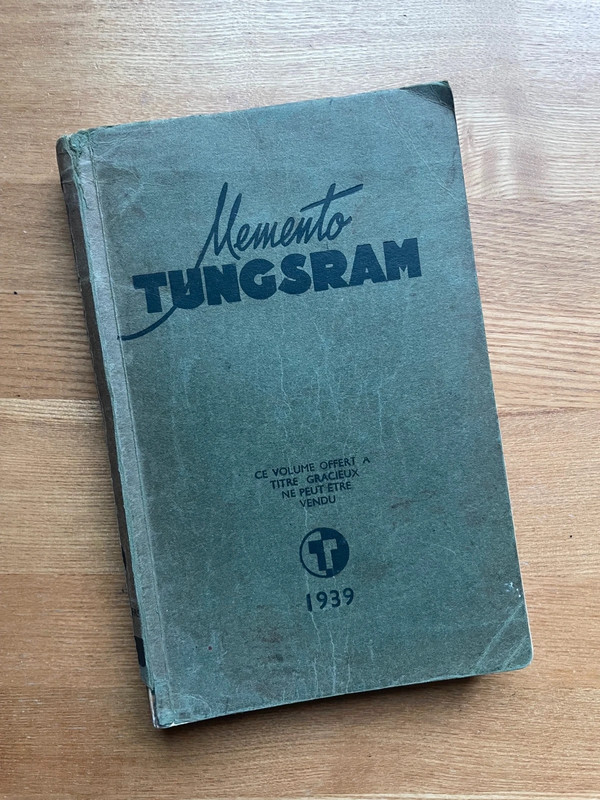 Memento Tungsram 1939 lampes roger Crespin Marc Seignette jean Schérer