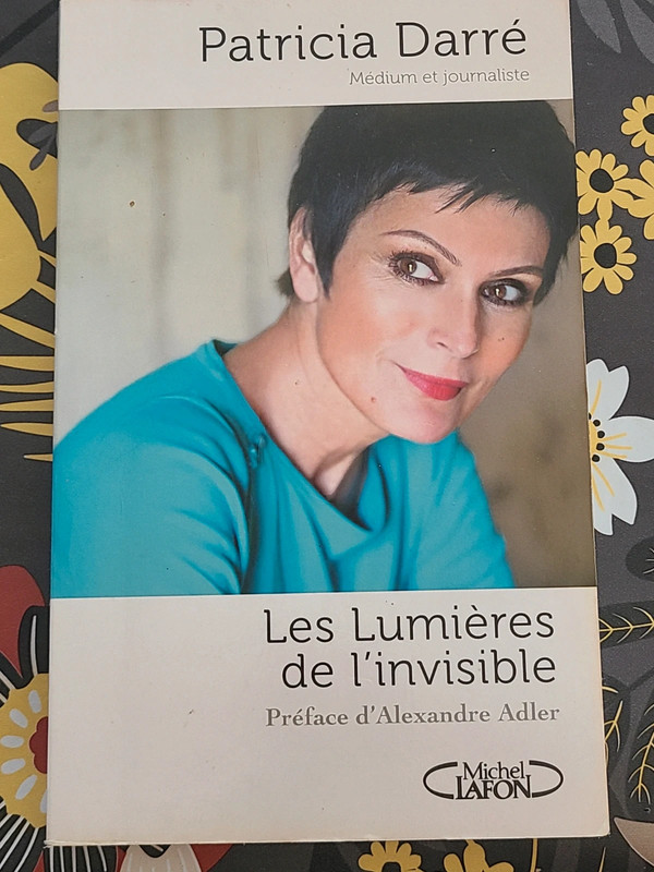 Les lumières de l'invisible de Patricia Darré