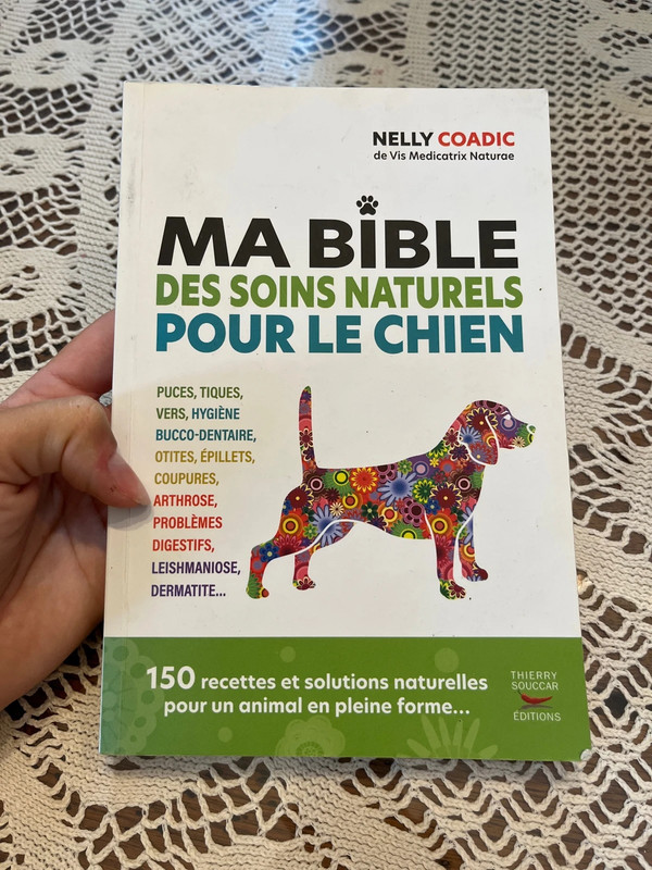 Ma bible des soins naturels pour le chien