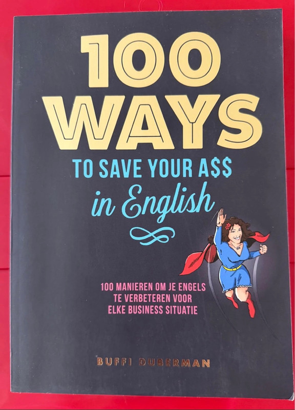 100 ways to save your a$$ in English