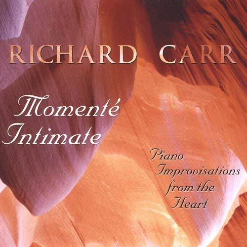 Momente Intimo Di Richard Carr (Piano) (CD, Feb-2004, Musica Ricevuta)