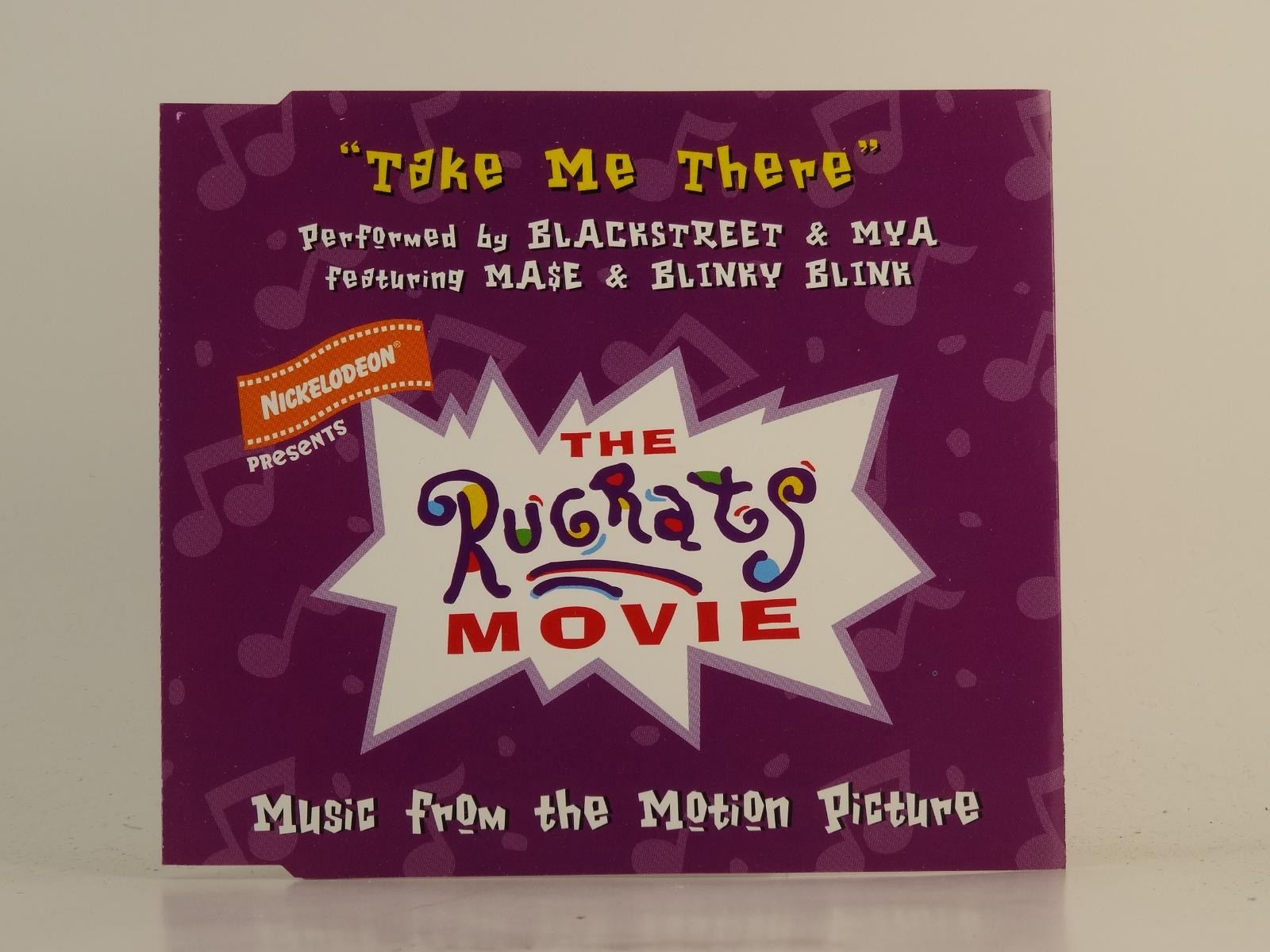 BLACKSTREET & MYA FT MA$E & BLINKY BLINK TAKE ME THERE (FROM "THE RUGRATS (H1) 3