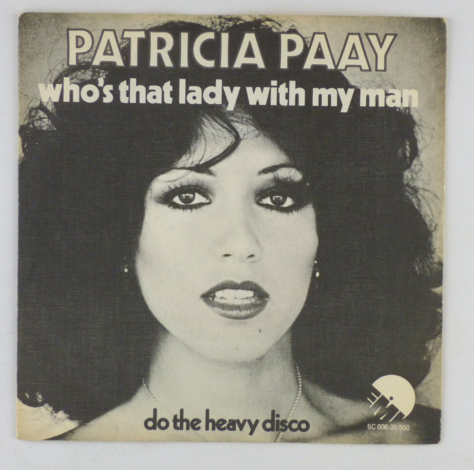 7" Singolo Vinile - Patricia Paay - Do The Heavy Disco - S5791 - K12