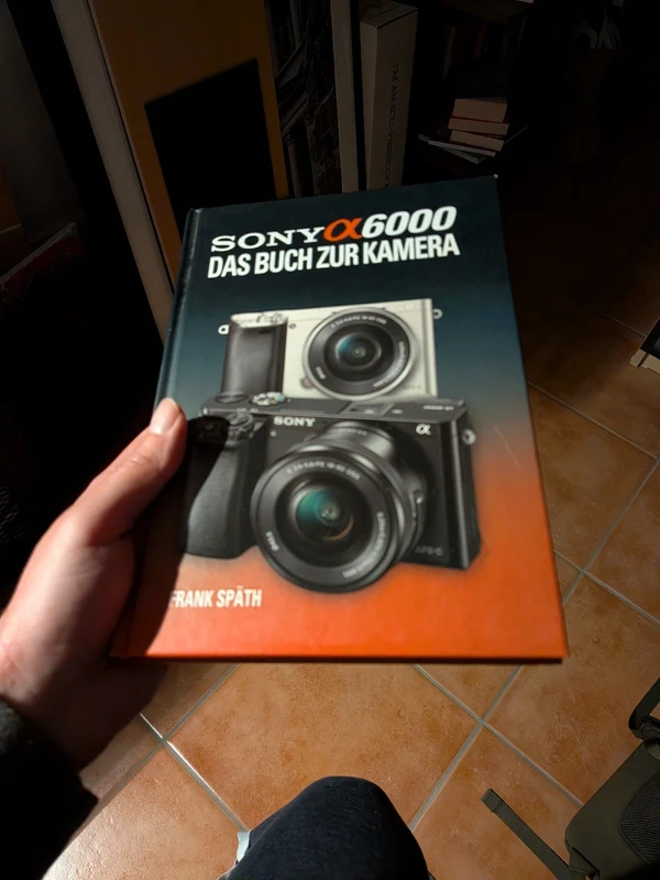 Sony Alpha 6000 – Das Buch zur Kamera | Frank Späth | Hardcover