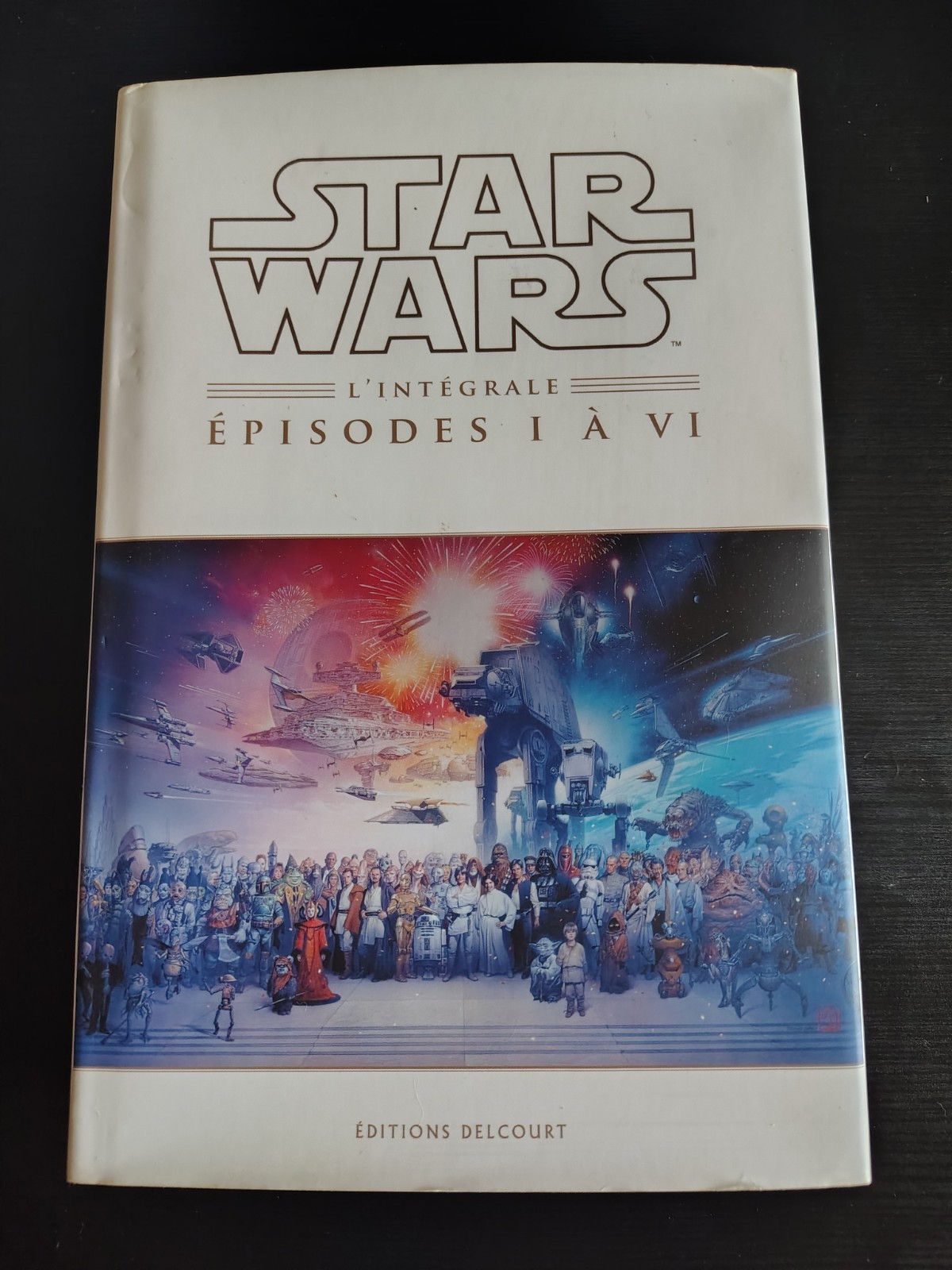 Beau livre relié Star Wars l'intégrale en BD :: Épisodes I à VI (Delcourt)