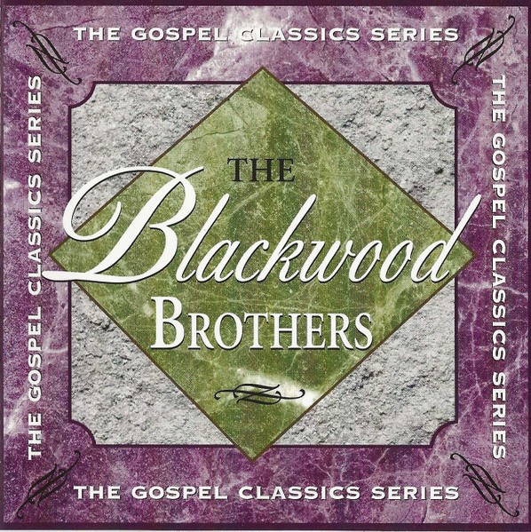The Blackwood Brothers The Gospel Classics Series CD 1998 BMG Club Edition VG
