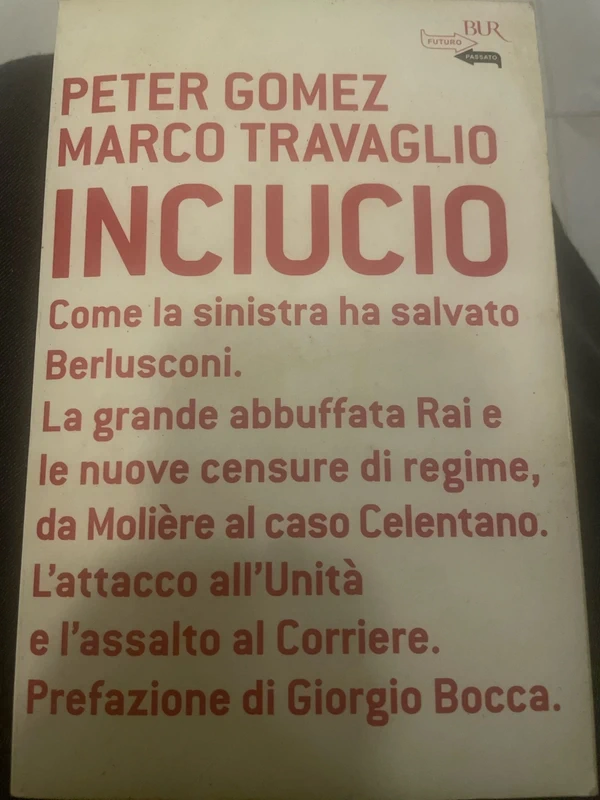 libro marco travaglio inciucio