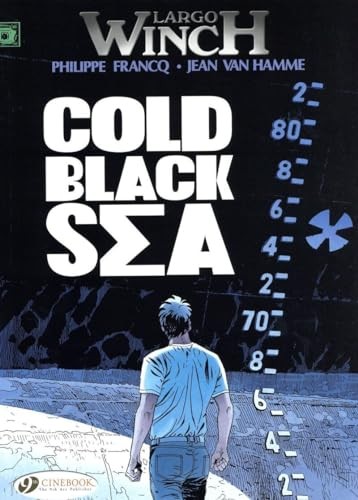 Largo Winch Vol. 13: Cold Black Sea di Jean Van Hamme libro tascabile / softback