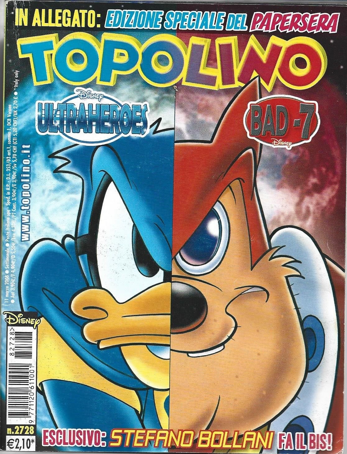 Topolino 2728 - 11 Marzo 2008 - Disney Paperino e Il Laser Della Gentilezza