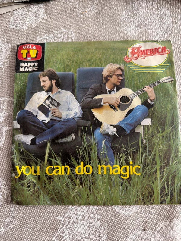 disco vinile 45 giri del gruppo folk rock statunitense America, intitolato You Can Do Magic