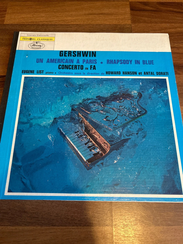 Gershwin Un Américain à Paris / Rhapsody in Blue / Concerto en Fa