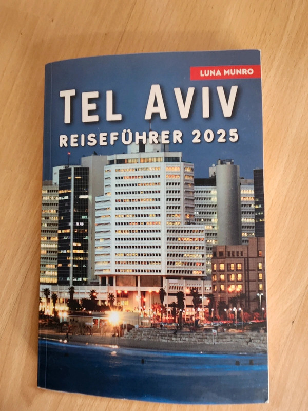 Tel Aviv Reiseführer 2025