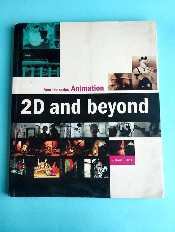 Libro su stop motion e animazione, Animation 2D and beyond