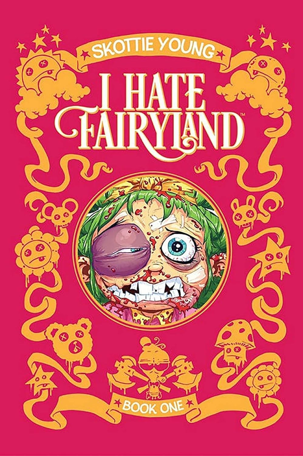I Hate Fairyland Vol 1 Fumetto Commercio Copertina flessibile di Skottie Young grafica