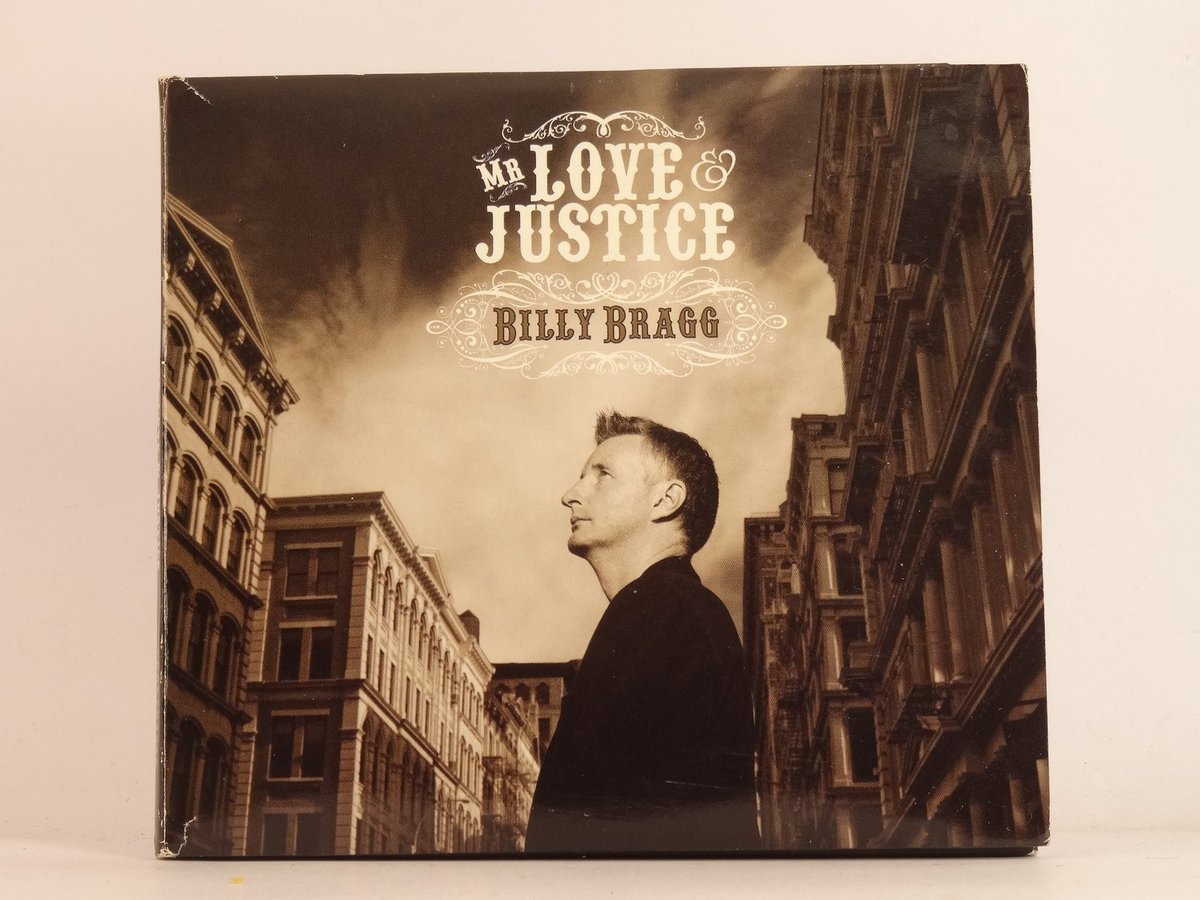 BILLY BRAGG MR LOVE JUSTICE (DIGIPAK) (588) 12 Track CD Album plus Picture Sleev