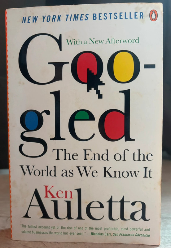 Penguin edition Auletta googled end of world as know bestseller business innovation Google page brin