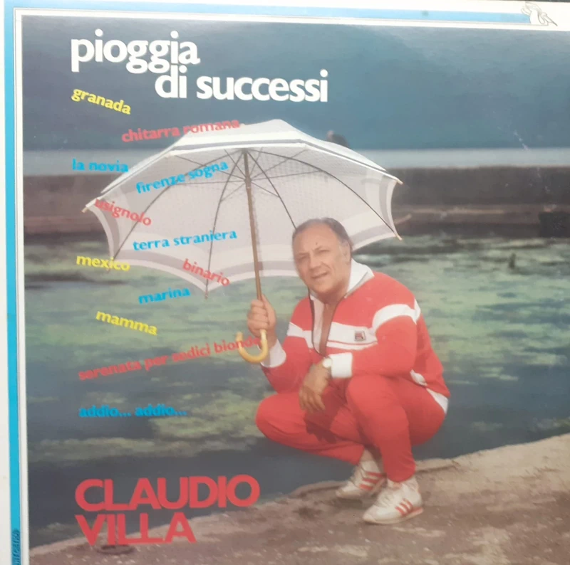 Pioggia di successi, Claudio Villa, 1981