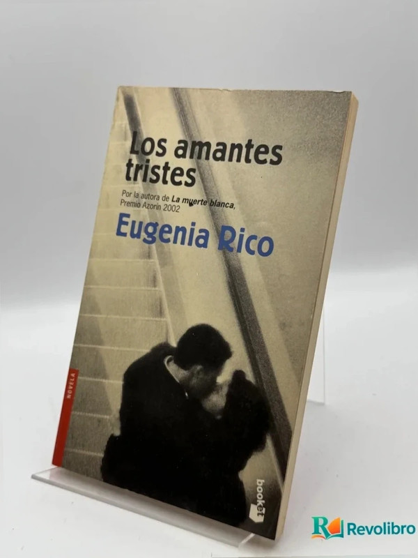 Los Amantes Tristes - eugenia Rico
