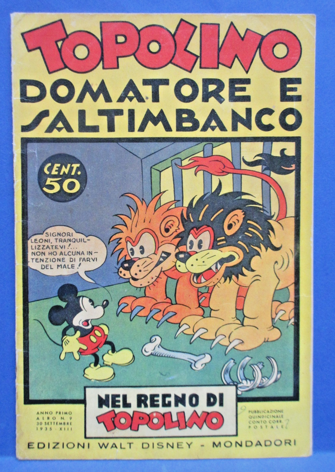 TOPOLINO DOMATORE Nel Regno di Topolino 9 DISNEY MONDADORI 1935 ottimo !!