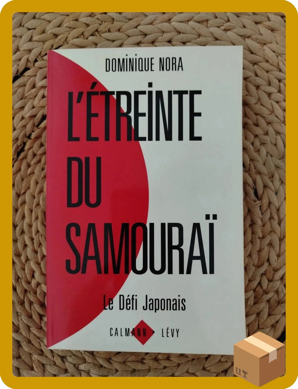 📗 Livre broché : L'étreinte du samouraï - Le défi japonais