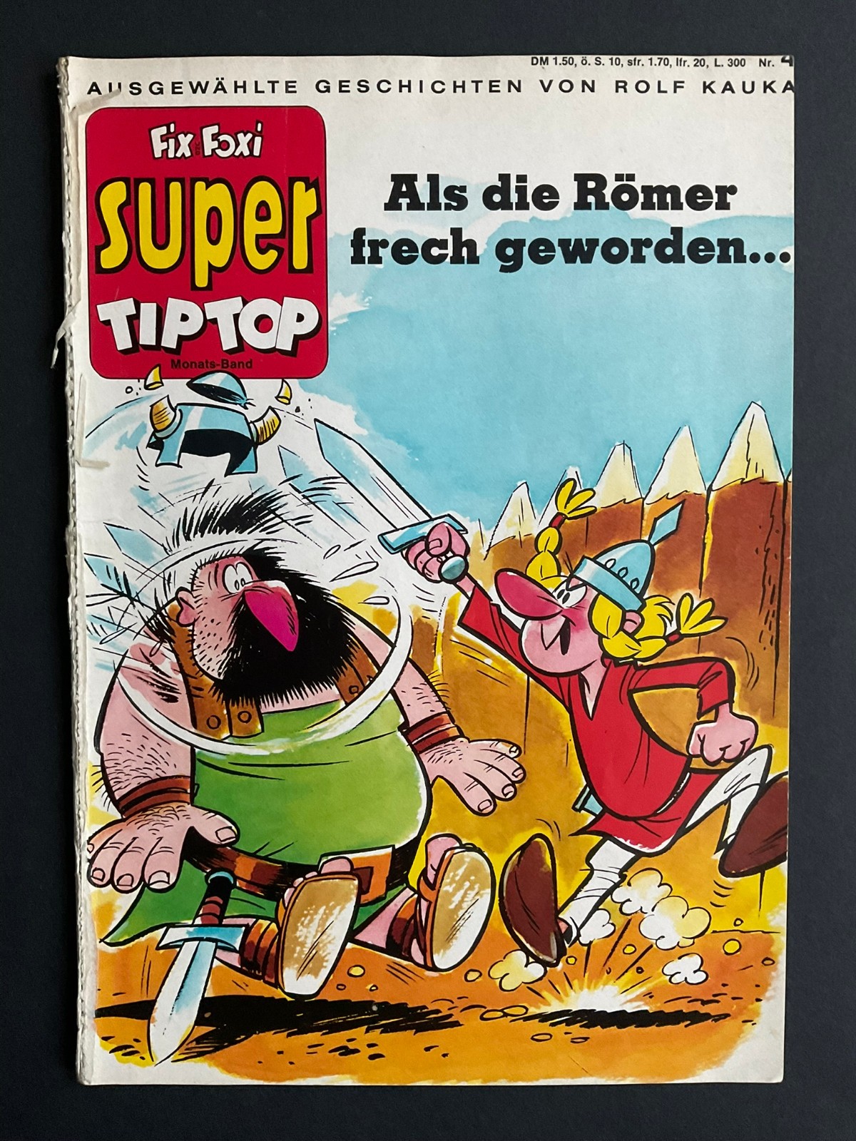 SUPER TIP TOP, n.4, Fritze Blitz e Dunnerkiel, GEVACUR 1967