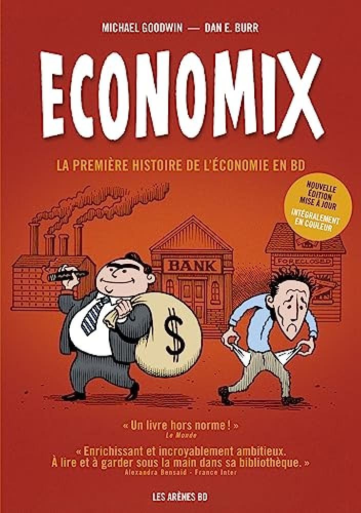 Economix: La premi��re histoire de l'économie en BD - NUOVO