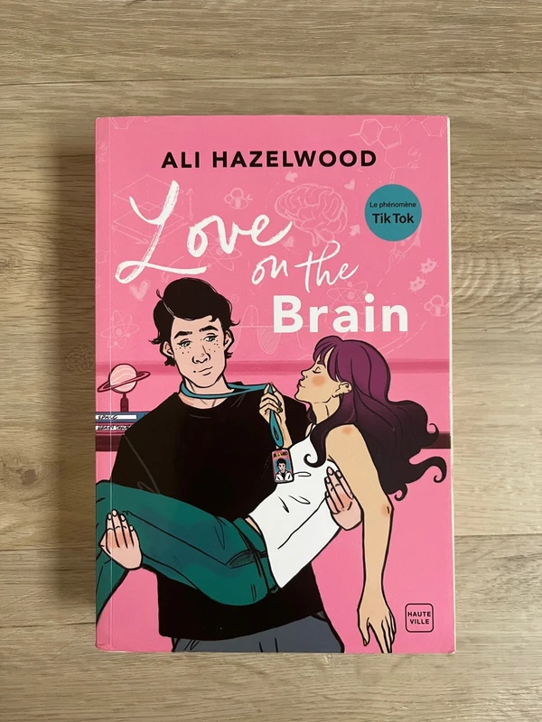 Love on the brain - Ali Hazelwood