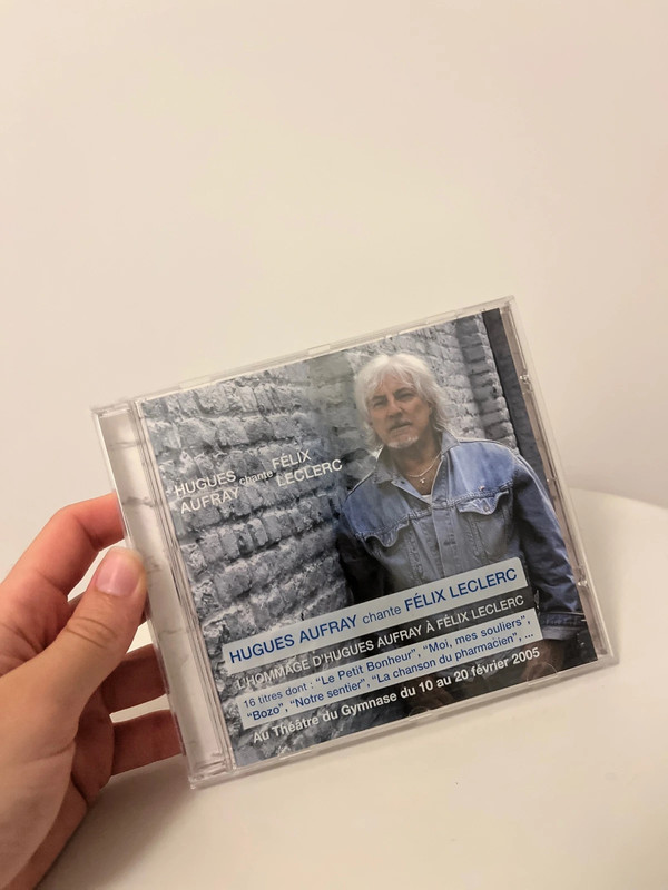 CD Hugues Aufray chante Félix Leclerc
