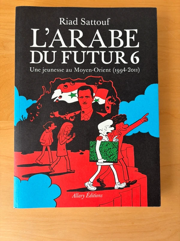 L’arabe du futur tome 6