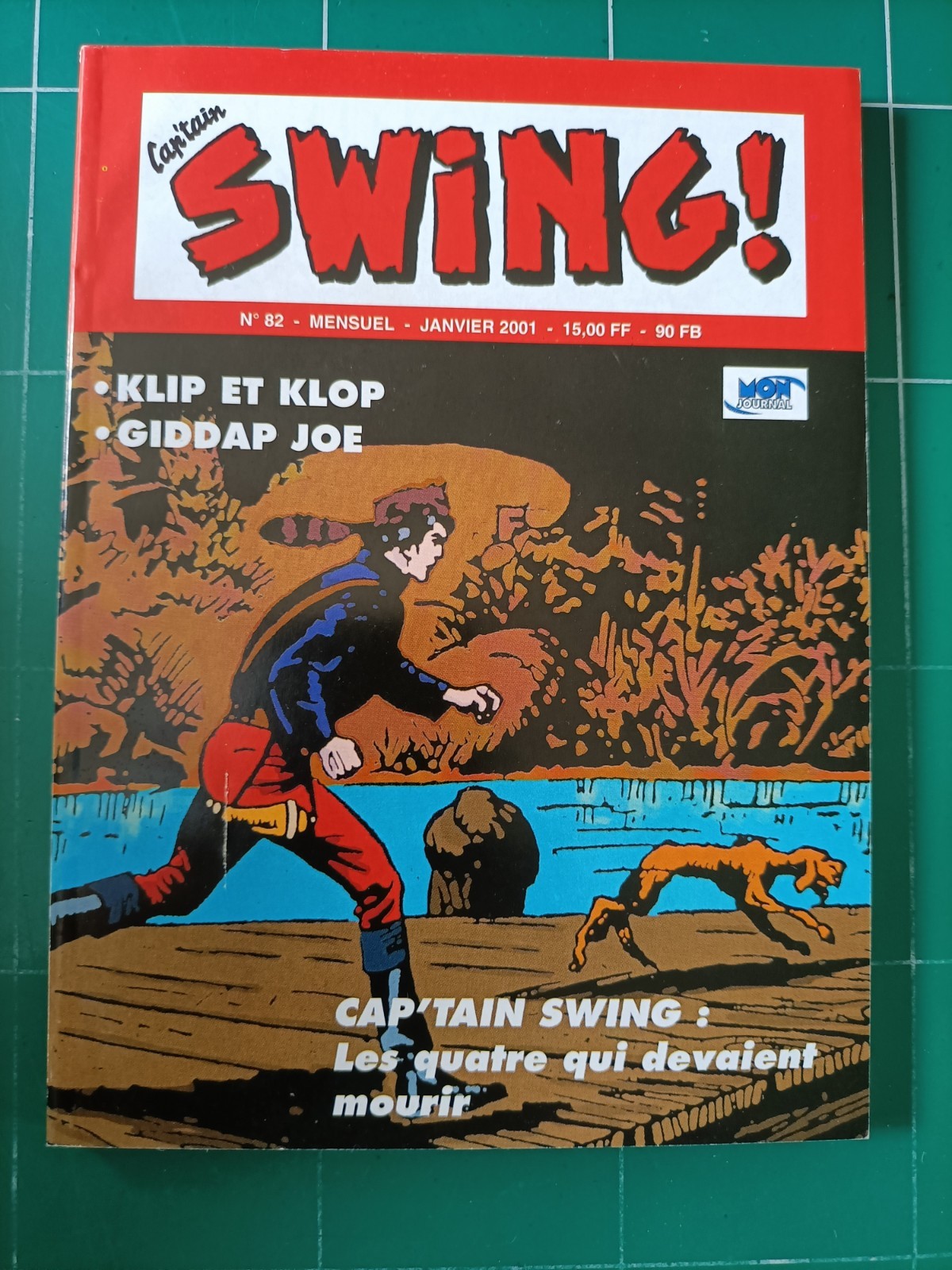 Capt'ain SWING 2 éme Série n° 82  / TBE NEUF  /  2001 / MON JOURNAL MULTIMÉDIAS