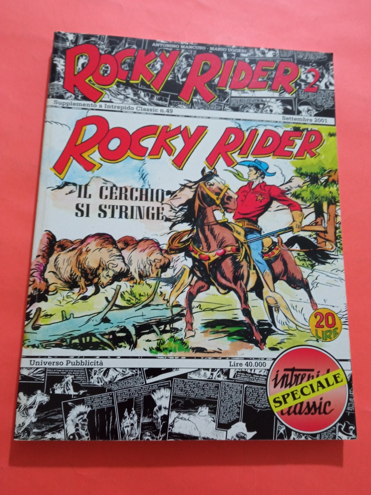 INTREPIDO CLASSIC ED. UNIVERSO N. 49-ROCKY RIDER 2 IL CERCHIO SI STRINGE  OTTIMO