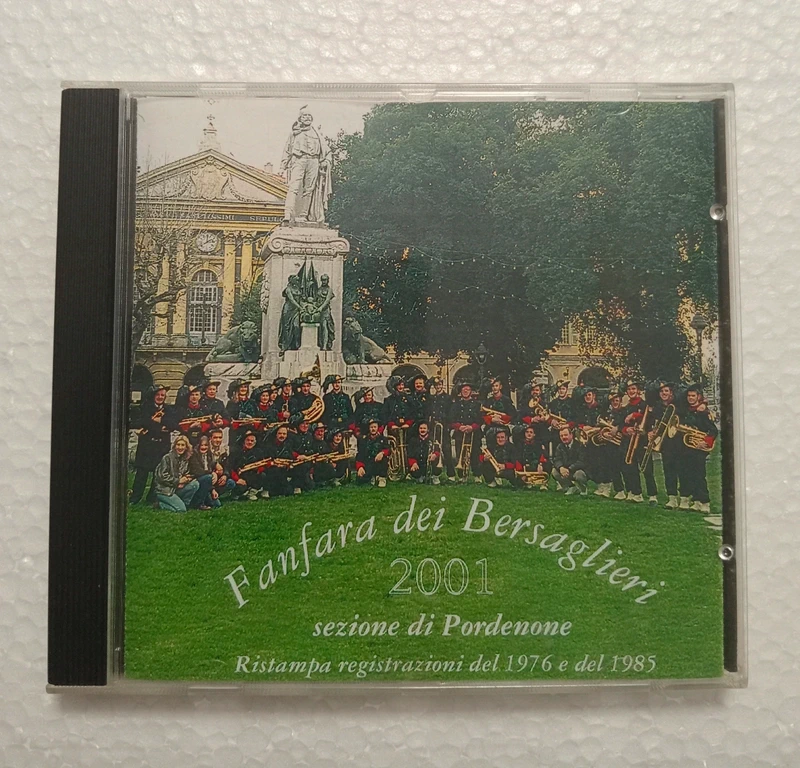 Fanfara dei bersaglieri 2001 CD sezione di Pordenone