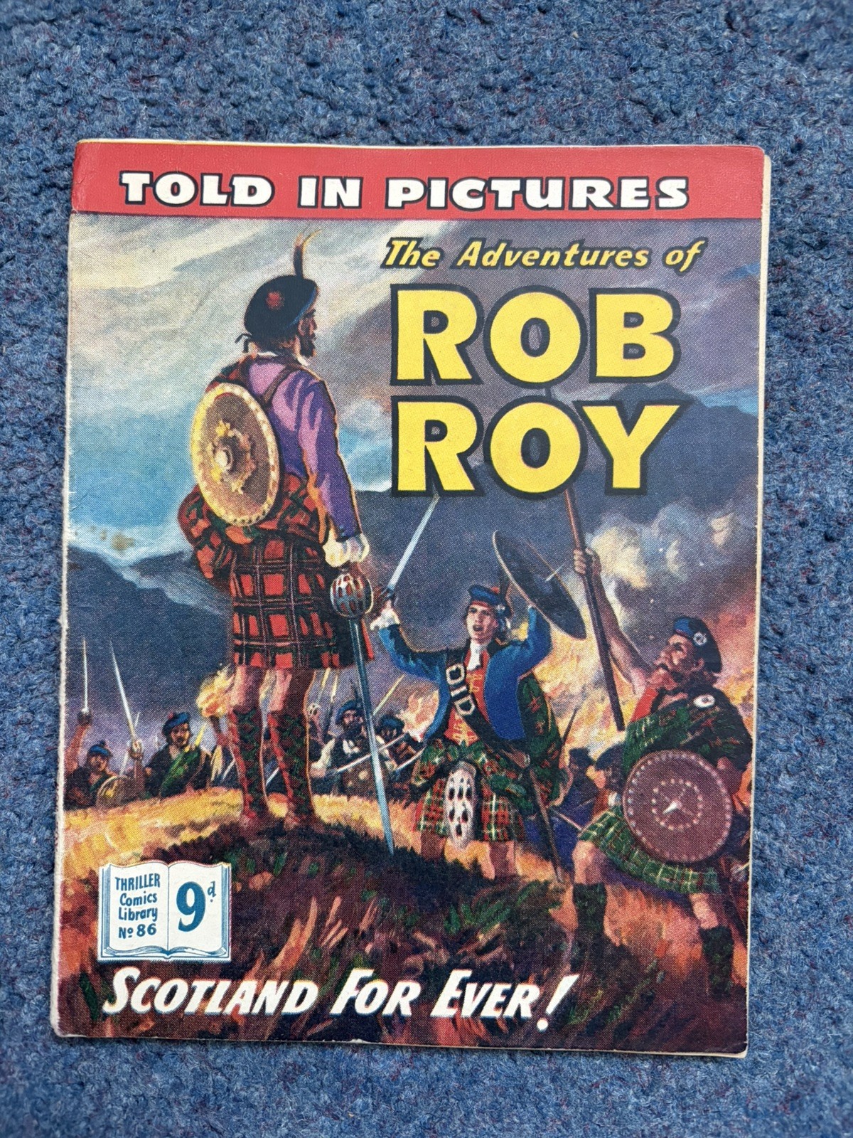 Thriller Picture Library Comic No. 86 Rob Roy Scotland for ever!