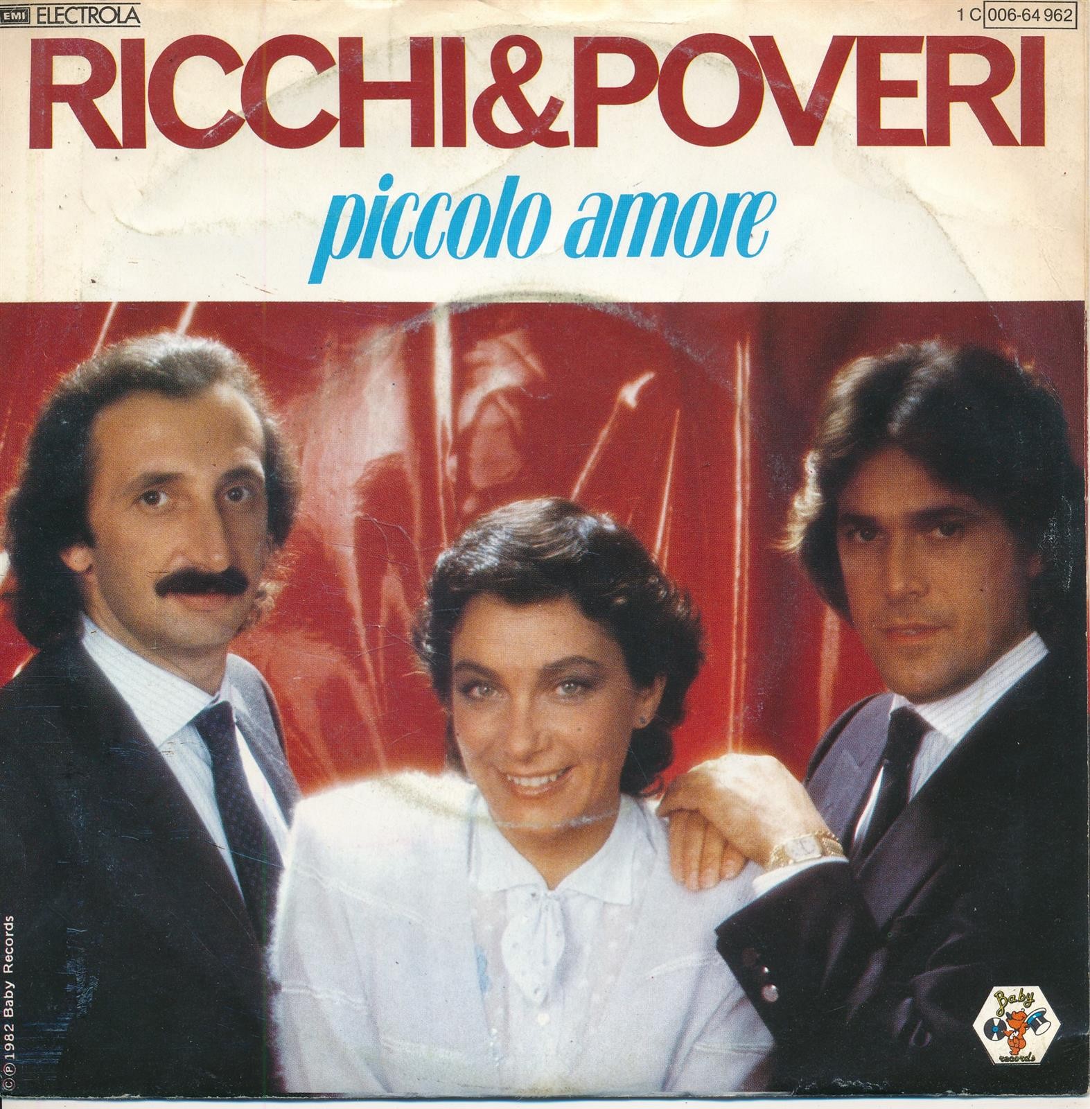 Piccolo Amore - Ricchi + Poveri - Single 7" Vinyl 181/04