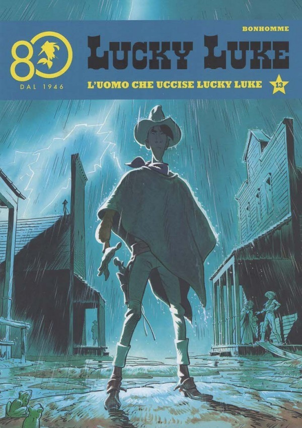 Lucky Luke -  L'Uomo che Uccise Lucky Luke - Uscita n.13